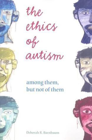 Should Autism Be “Cured”? The Ethics of Intervention