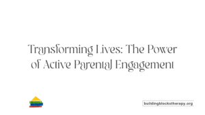 The Importance of Parent Involvement in Autism Therapy