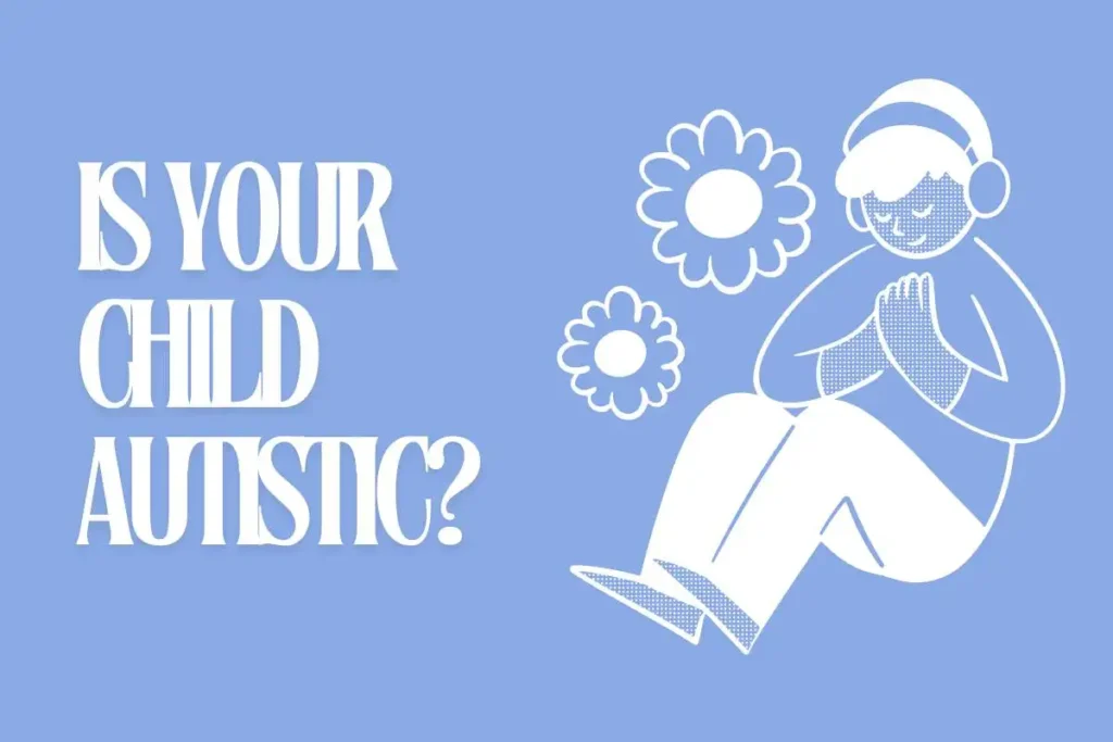 The Day I Realized My Child Was Autistic: A Parent’s Reflection