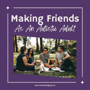 Life as an Autistic Adult: Challenges and Triumphs