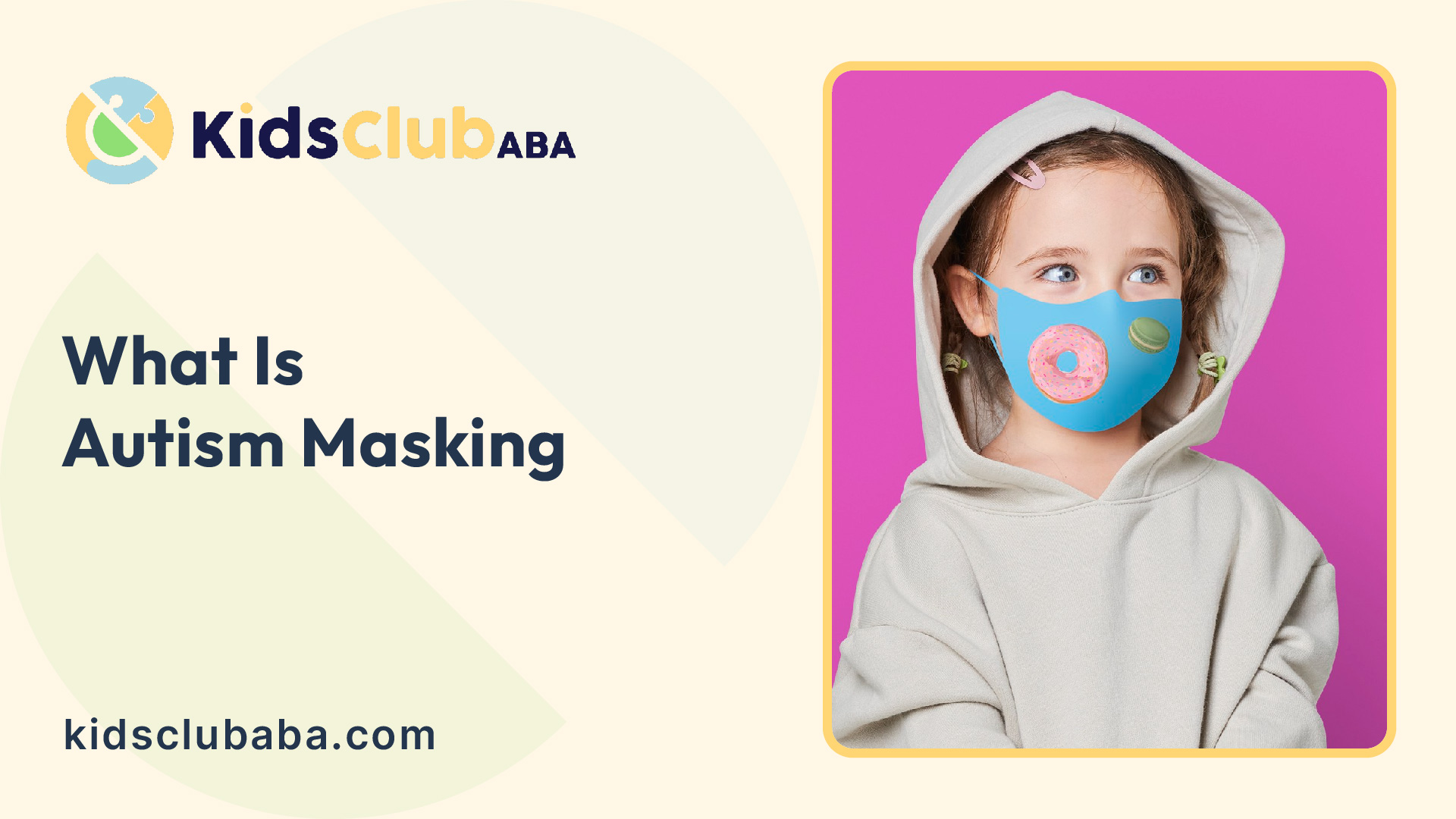 What Is Autism Masking? The Hidden Struggle