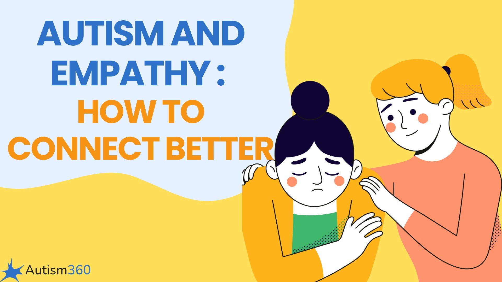 Autism and Empathy: Debunking the Myth of the Unfeeling Mind
