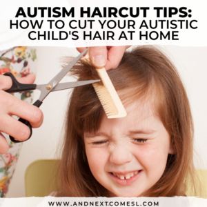 How to Help an Autistic Child Who Struggles with Haircuts