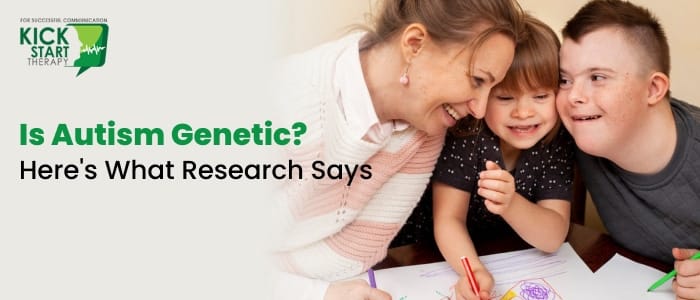 Is Autism Genetic? What Research Says