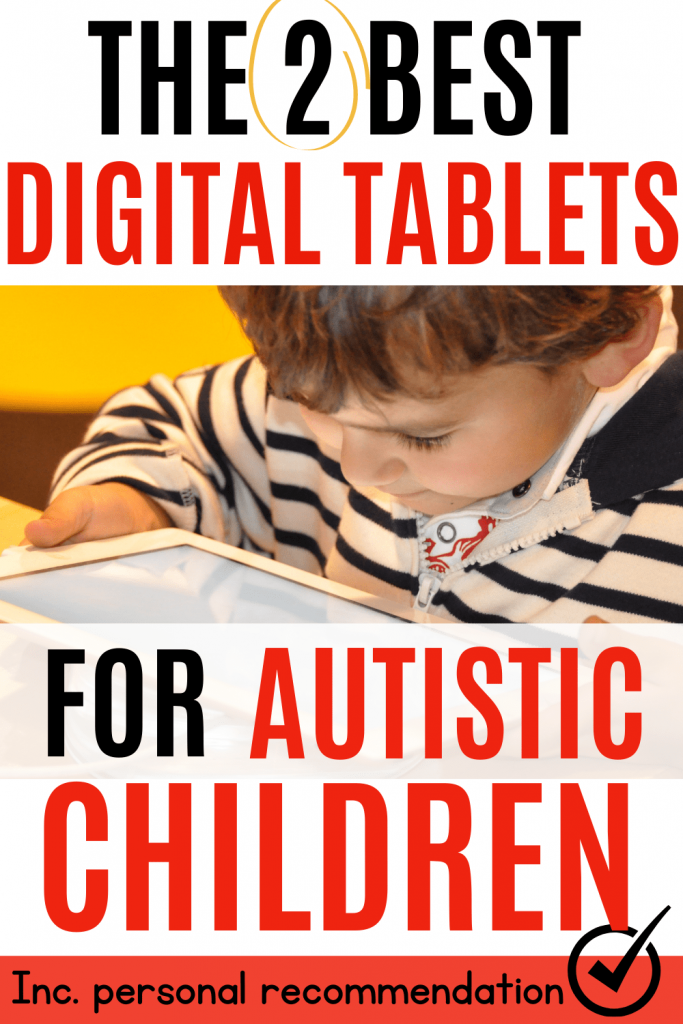 The Best Tablets and Devices for Autistic Children