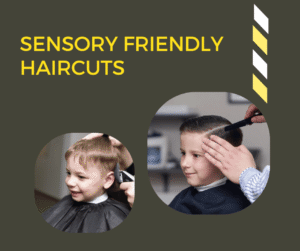 Autism and Haircuts: Tips for a Stress-Free Experience